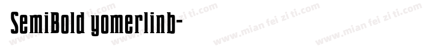 俪黑SemiBold yomerlinb字体转换